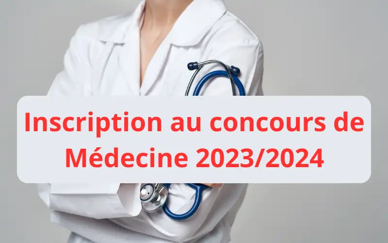 Inscription au Concours Médecine FMP FMD 2023/2024