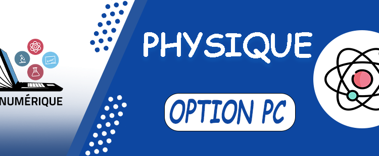 PHYSIQUE – Option PC
